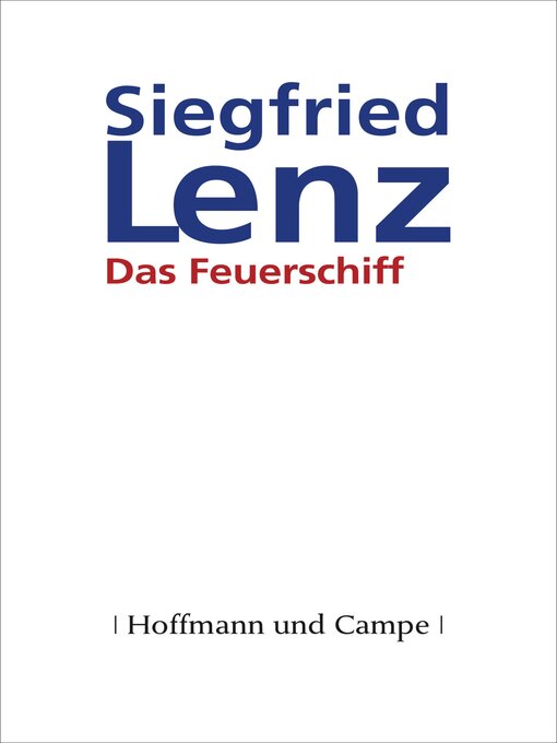 Title details for Das Feuerschiff by Siegfried Lenz - Available